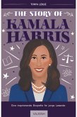 The Story of Kamala Harris (eBook, ePUB) The Story of Kamala Harris (eBook, ePUB)