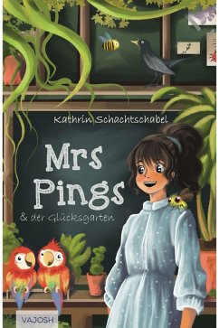 Cover Mrs. Pings und der Glücksgarten (eBook, ePUB)