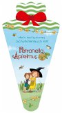Mein hexig-buntes Schultütenbuch mit Petronella Apfelmus  (Mängelexemplar) Mein hexig-buntes Schultütenbuch mit Petronella Apfelmus  (Mängelexemplar)