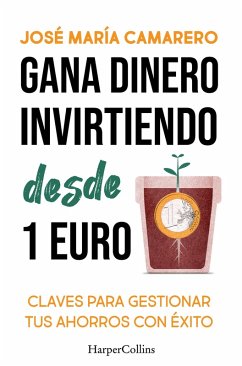 Cover Gana dinero invirtiendo desde 1 euro (eBook, ePUB)