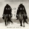 Solo chi è destinato (Come funziona... - Bild 1