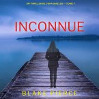 Inconnue (Un thriller de Cora Shields — tome 7) (MP3-Download)