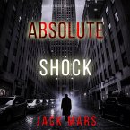 Absolute Shock (A Jake Mercer Political Thriller—Book 10) (MP3-Download)