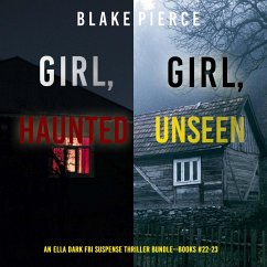 Cover An Ella Dark FBI Suspense Thriller Bundle: Girl, Haunted (#22) and Girl, Unseen (#23) (MP3-Download)