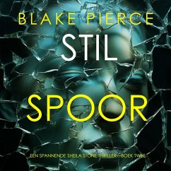 Cover Stil Spoor (Een Spannende Sheila Stone Thriller—Boek Twee) (MP3-Download)