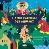 L'afro carnaval des animaux (MP3-Download) L'afro carnaval des animaux (MP3-Download)