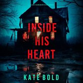 Inside His Heart (A Lucy Crimson Suspense Thriller—Book Two) (MP3-Download)