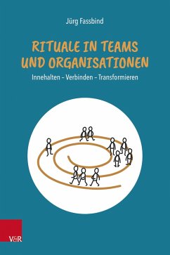 Cover Rituale in Teams und Organisationen (eBook, ePUB)