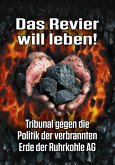 Das Revier will leben! (eBook, PDF) Das Revier will leben! (eBook, PDF)