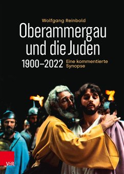 Oberammergau und die Juden 1900-2022 (eBook, PDF) - Reinbold, Wolfgang