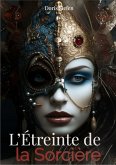 L'Étreinte de la Sorcière (eBook, ePUB)
