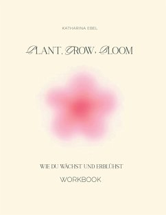 Cover Plant, Grow, Bloom (eBook, ePUB)