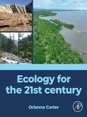 Ecology for the 21st century (eBook, ePUB) Ecology for the 21st century (eBook, ePUB)