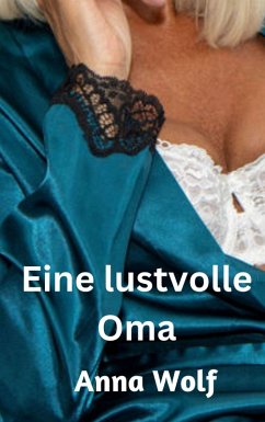 Cover Eine lustvolle Oma (eBook, ePUB)