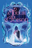 Shadows of Tenebris, T2 : A Touch of Poison (eBook, ePUB) Shadows of Tenebris, T2 : A Touch of Poison (eBook, ePUB)