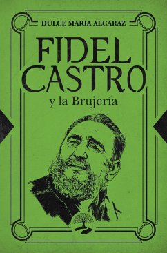 Cover Fidel Castro y la brujería (eBook, ePUB)