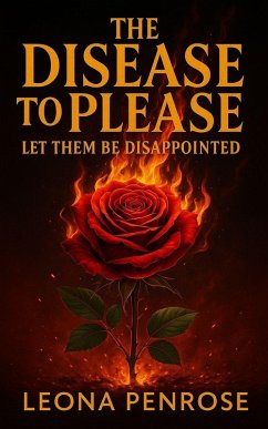 Cover The Disease to Please (eBook, ePUB)