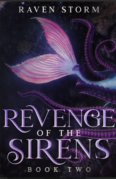 Revenge of the Sirens (Blood of the Sirens, #2) (eBook, ePUB) Revenge of the Sirens (Blood of the Sirens, #2) (eBook, ePUB)
