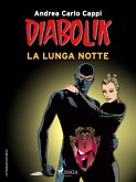 Diabolik. La lunga notte (eBook, ePUB)