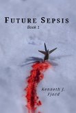 Future Sepsis (eBook, ePUB)