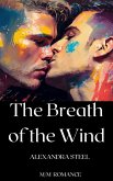 The Breath of the Wind (eBook, ePUB) The Breath of the Wind (eBook, ePUB)