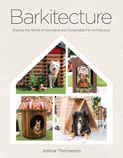Barkitecture (eBook, ePUB) - Thomasson, Joshua