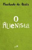 O Alienista (eBook, ePUB) O Alienista (eBook, ePUB)