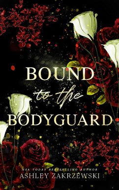 Cover Bound to the Bodyguard (eBook, ePUB)