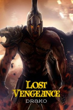 Lost Vengeance (The Dragon Hunters #7) (eBook, ePUB) - Drako