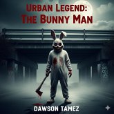 Urban Legend: The Bunny Man (eBook, ePUB)