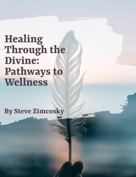 Healing through the Divine: Pathways to Wholeness (eBook, ePUB) Healing through the Divine: Pathways to Wholeness (eBook, ePUB)