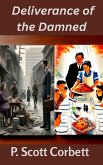 Deliverance of the Damned (eBook, ePUB)
