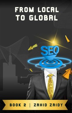 Cover From Local to Global - Book 2 (SEO Series, #2) (eBook, ePUB)