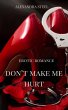 Don't Make Me Hurt (eBook, ePUB) - Bild 1