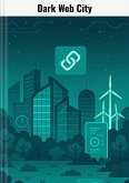Dark Web City (eBook, ePUB) Dark Web City (eBook, ePUB)