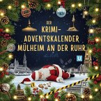Der Krimi-Adventskalender Mülheim an der Ruhr