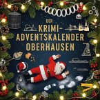 Der Krimi-Adventskalender Oberhausen