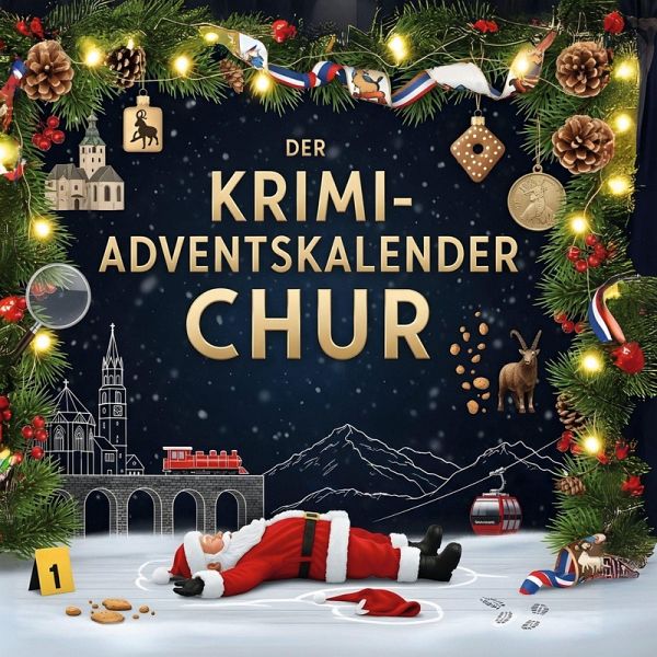 Der Krimi-Adventskalender Chur Der Krimi-Adventskalender Chur