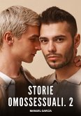 Storie Omossessuali. 2 Storie Omossessuali. 2