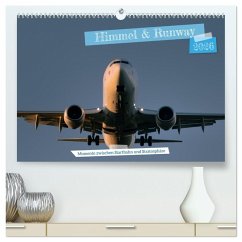 Himmel & Runway (hochwertiger Premium Wandkalender 2026 DIN A2 quer), Kunstdruck in Hochglanz