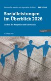 Sozialleistungen im Überblick 2026 Sozialleistungen im Überblick 2026
