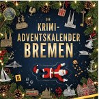 Der Krimi-Adventskalender Bremen