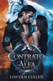 EL CONTRATO DEL ALFA:Un romance paranormal entre un hombre lobo y una pareja oscura rechazada ({SPANISH VERSION }ALPHA REJECTED MATES TRILOGY SERIES, #1) (eBook, ePUB)