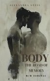 Body - The Road of Memory (eBook, ePUB)