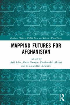 Mapping Futures for Afghanistan (eBook, PDF) Mapping Futures for Afghanistan (eBook, PDF)
