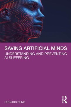 Saving Artificial Minds (eBook, PDF) - Dung, Leonard