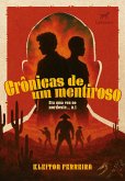 Crônicas de um mentiroso (eBook, ePUB)