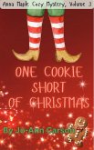 One Cookie Short of Christmas (Anna Maple Cozy Mysteries, #3) (eBook, ePUB)