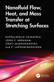 Nanofluid Flow, Heat, and Mass Transfer at Stretching Surfaces (eBook, PDF)