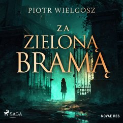 Za zieloną bramą (MP3-Download) - Wielgosz, Piotr